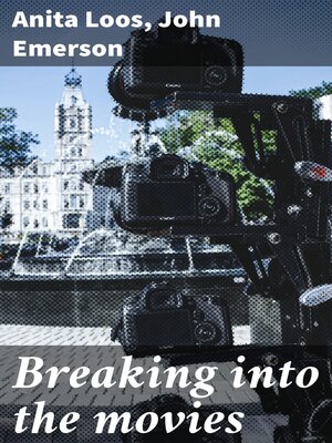 cover image of Breaking into the movies